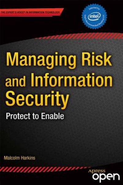 Managing Risk and Information Security: Protect 