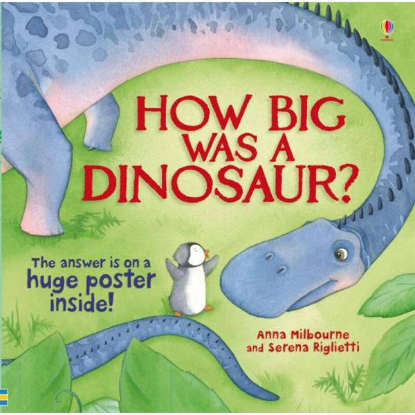 How Big Was a Dinosaur? Usborne英文原版