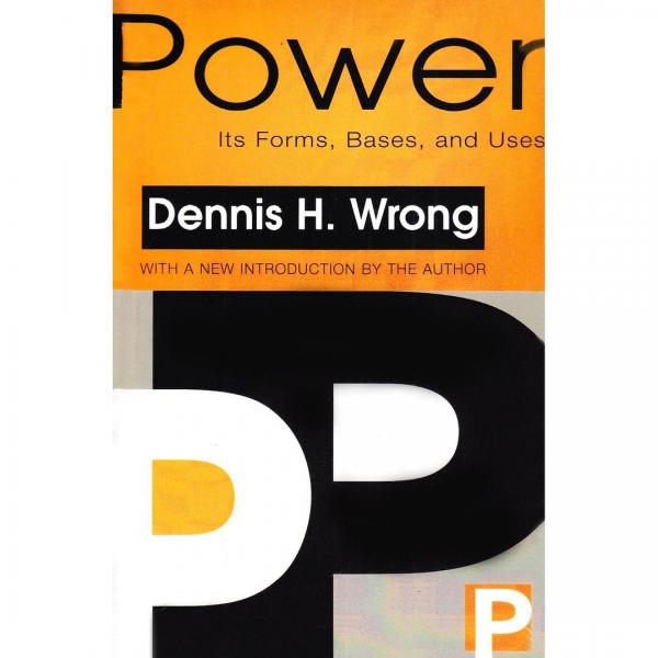 Power：Its Forms, Bases, and Uses