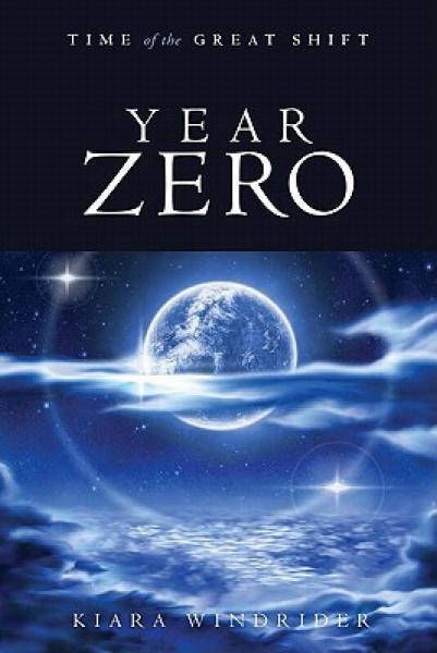 Year Zero: Time of the Great Shift