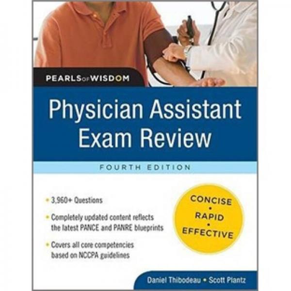 Physician Assistant Exam Review: Pearls of Wisdom, Fourth Edition