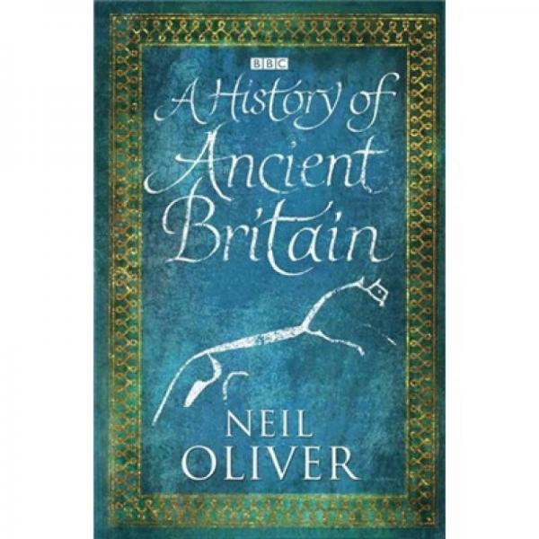 A History Of Ancient Britain 