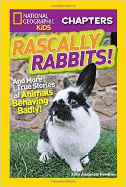 National Geographic Kids Chapters: Rascally Rabb