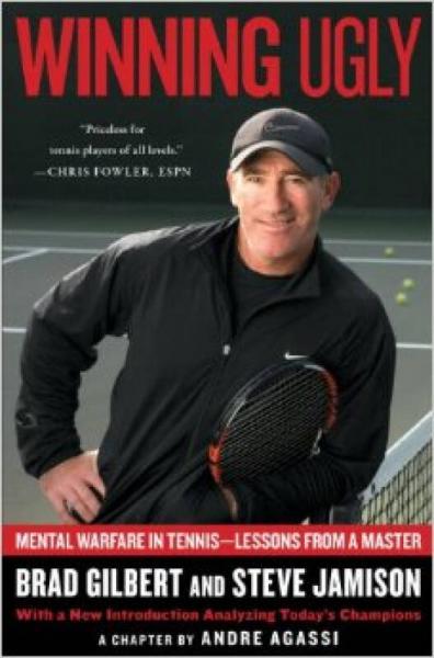 Winning Ugly  Mental Warfare in Tennis--Lessons 