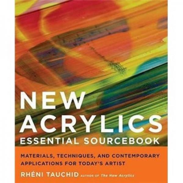 New Acrylics Essential Sourcebook