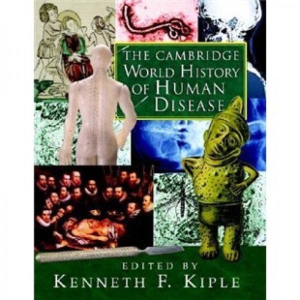 The Cambridge World History of Human Disease