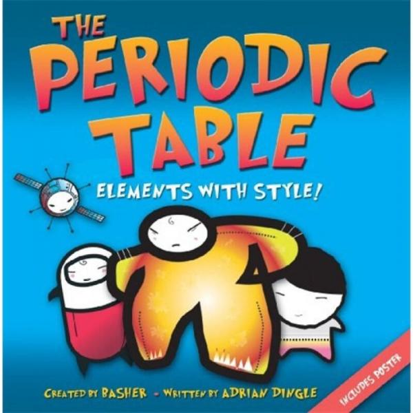 The Periodic Table: Elements with Style!  定期表单和海报