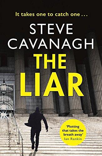 The Liar: Eddie Flynn Book 3