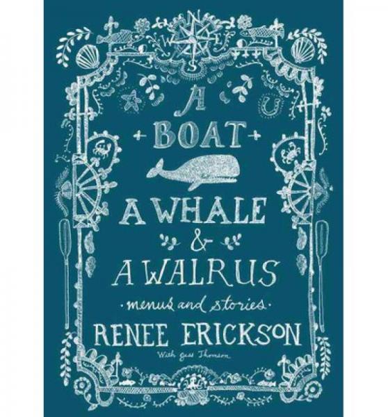 A Boat, a Whale & a Walrus: Menus and Stories