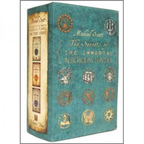 The Secrets of the Immortal Nicholas Flamel: The First Codex