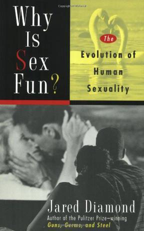 Why Is Sex Fun?：Why Is Sex Fun?