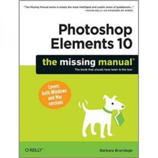 Photoshop Elements 10: The Missing Manual 