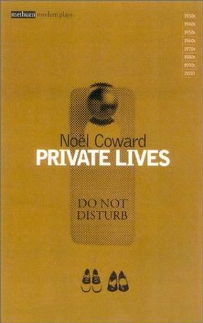 Private Lives (Modern Classics)：Do Not Disturb (Methuen Modern Plays)