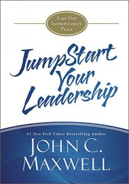 Jumpstart Your Leadership: A 90-Day Improvement Plan