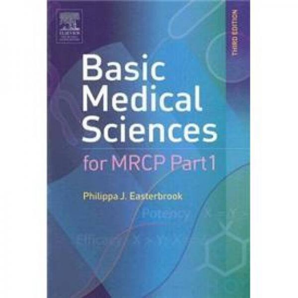 Basic Medical Sciences for MRCP Part 1MRCP考试:基础医学分册,第1部