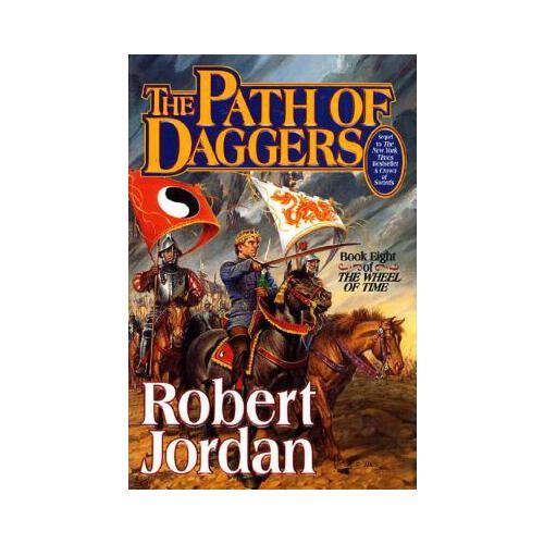 The Path of Daggers  Book Eight of 'The Wheel of Time'