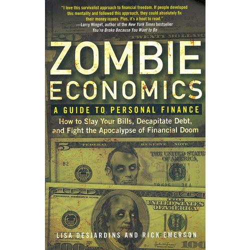 Zombie Economics: A Guide to Personal Finance