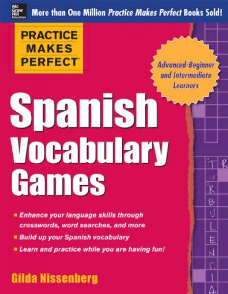 Practice Makes Perfect:Spanish Vocabulary Games[熟能生巧：西班牙语词汇游戏]