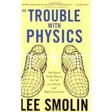 The Trouble With Physics：The Trouble With Physics