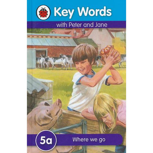 Key Words: 5a Where we go 关键词5a：我们去的地方 