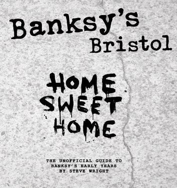 Banksy's Bristol