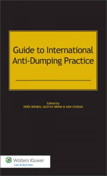 Guide to International Anti-Dumping Practice[國(guó)際反傾銷實(shí)務(wù)指南]