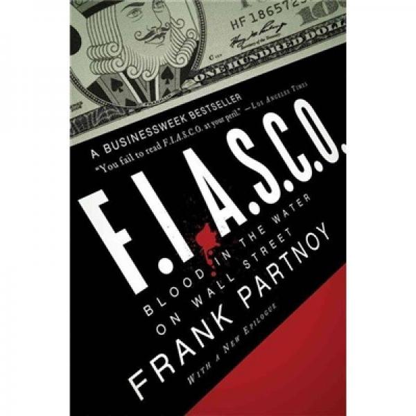 FIASCO：Blood in the Water on Wall Street