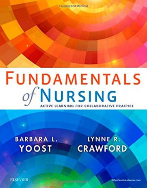 Fundamentals of Nursing: Active Learning for Collaborative Practice, 1e