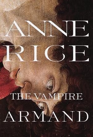 The Vampire Armand：The Vampire Armand