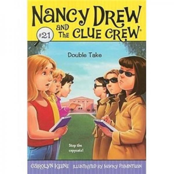 Nancy Drew and the Clue Crew #21: Double Take  南茜·朱爾系列圖書