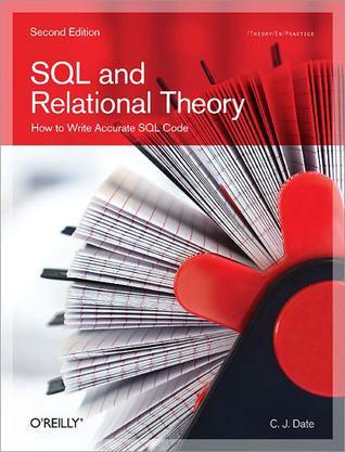 SQL and Relational Theory：SQL and Relational Theory