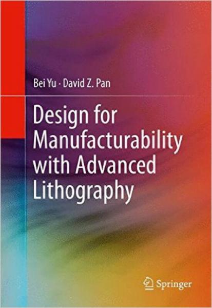 Design for Manufacturability with Advanced Litho