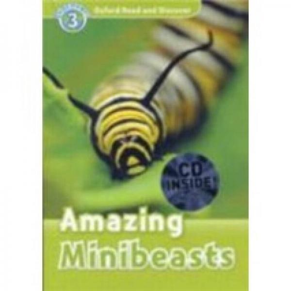 Oxford Read and Discover Level 3: Amazing Minibeasts 