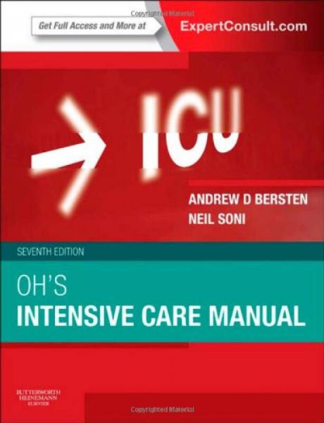 Oh's Intensive Care Manual: Expert Consult: Online and Print, 7e 重病特別護理手冊