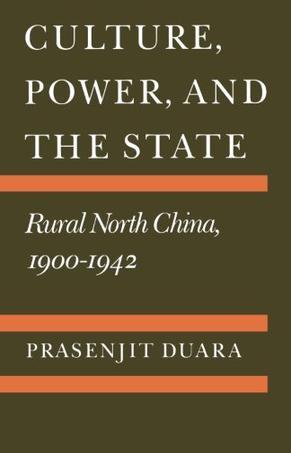 Culture, Power, and the State：Culture, Power, and the State