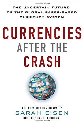 CURRENCYAFTERTHECRASH