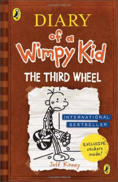 Diary of a Wimpy Kid #7: The Third Wheel  小屁孩日记7：电灯泡  