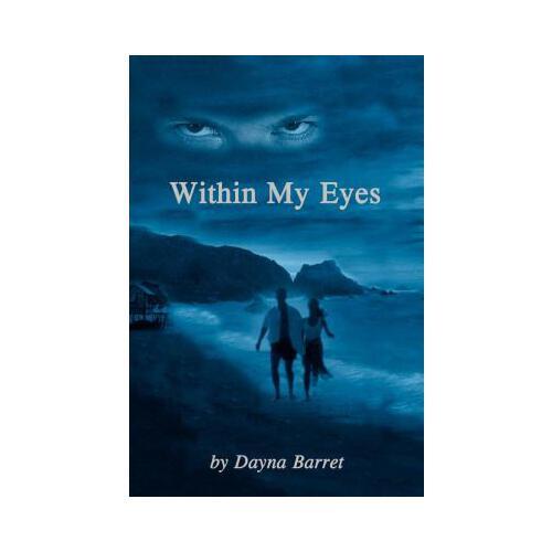 Within My Eyes