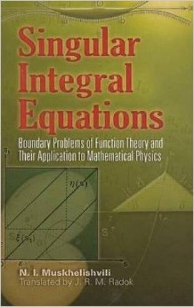 Singular Integral Equations  Boundary Problems o