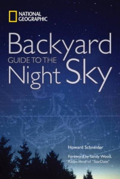 "national geographic" backyard guide to the night sky