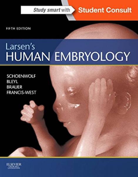 Larsen's Human Embryology 人体胚胎学,第5版