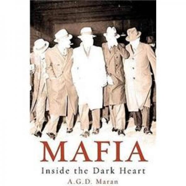 Mafia: The Final Secrets. by Bill Bonanno, Gary B. Abromovitz