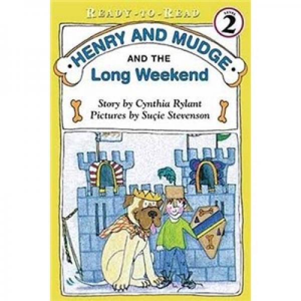 Henry and Mudge and the Long Weekend  漫长的周末