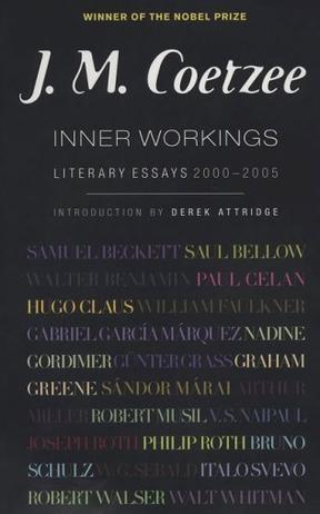 Inner Workings：Literary Essays 2000-2005