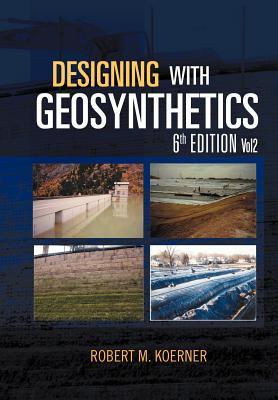 DesigningwithGeosynthetics-6thEdition;Vol2