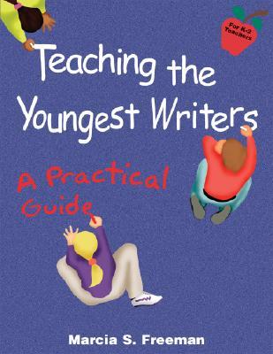 TeachingtheYoungestWriters(MaupinHouse)