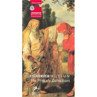 LiechtensteinMuseum:ThePrincelyCollections