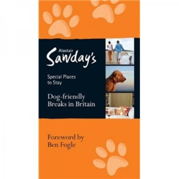 Special Places to Stay: Dog-friendly Britain