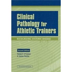 CLINICALPATHOLOGY4ATHLETICTRAINERS