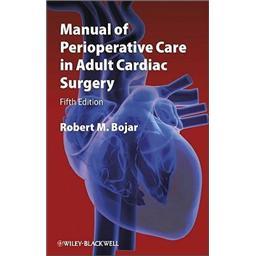 ManualofPerioperativeCareinAdultCardiacSurgery